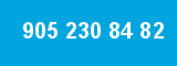 905 230 84 82